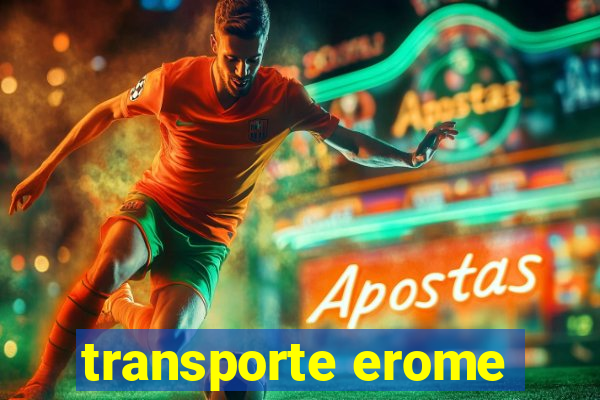 transporte erome